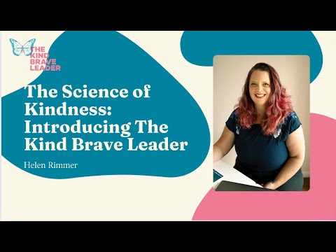 The Science of Kindness